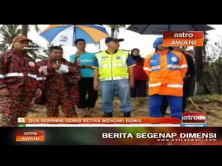 Dua beranak lemas ketika mencari remis