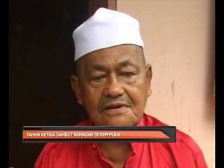 Tahun ketiga sambut ramadan di  kem PLKN