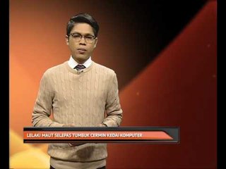 Lelaki maut selepas tumbuk cermin kedai komputer