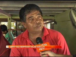 Banjir : Empat kali berpindah dalam sebulan