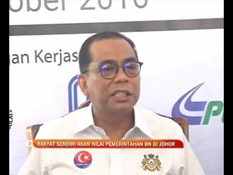 Rakyat sendiri akan nilai pemerintahan BN di Johor