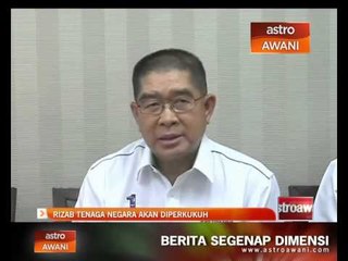 Rizab tenaga negara akan diperkukuh