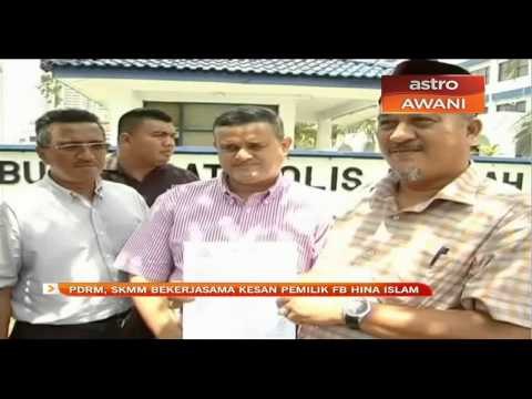 PDRM, SKMM bekerjasama kesan pemilik FB hina Islam