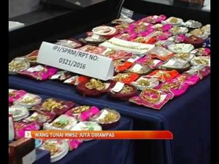Wang tunai RM52 juta dirampas