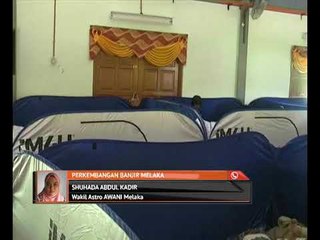 Perkembangan banjir di Melaka