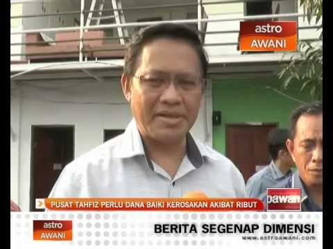 Pusat Tahfiz perlu dana baiki kerosakan akibat ribut