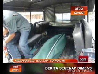 Kemalangan maut terus catat peningkatan