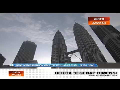 Rizab antarabangsa Malaysia kelihatan stabil sejak Ogos