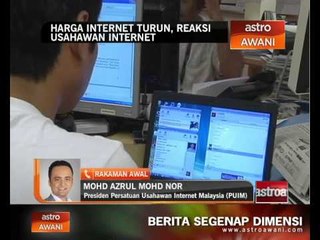 Harga internet turun, reaksi usahawan internet