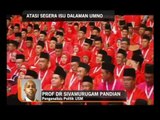 Atasi segera isu dalaman UMNO