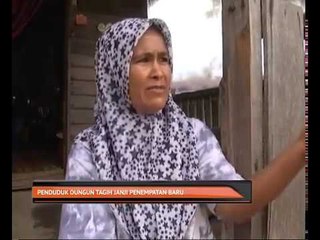 Penduduk Dungun tagih janji penempatan baru