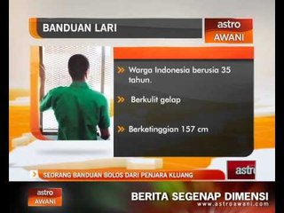 Seorang banduan bolos dari penjara Kluang