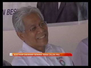 Buktikan dakwaan senarai nama calon PRU