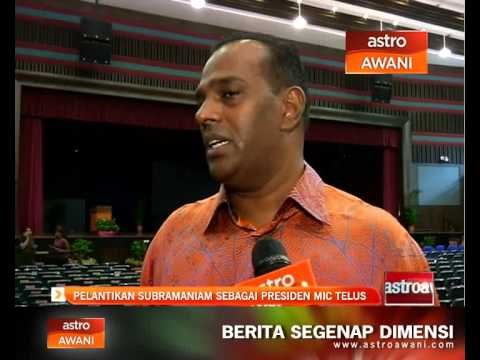 Pelantikan Subramaniam sebagai Presiden MIC telus