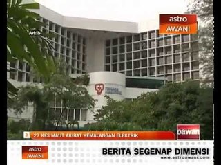 27 kes maut akibat kemalangan elektrik