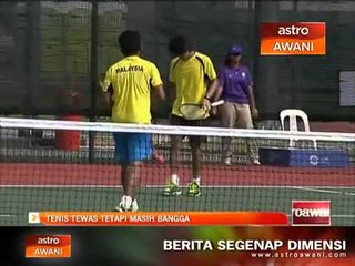 Tenis tewas tetapi masih bangga raih gangsa