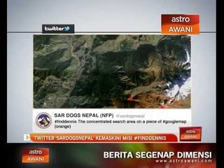 Twitter 'SarDogsNepal' kongsi kemaskini misi #FindDennis