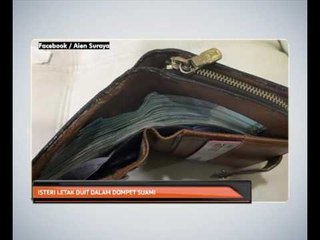 Isteri letak duit dalam dompet suami