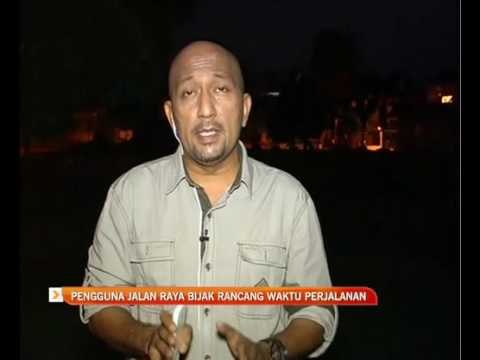 Pengguna jalan raya bijak rancang waktu perjalanan