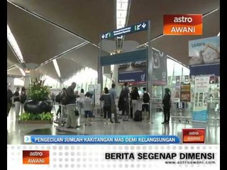 Pengecilan jumlah kakitangan MAS demi kelangsungan