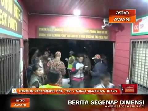 Harapan pada sampel DNA, cari 2 warga Singapura hilang