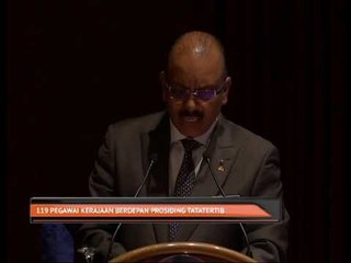 119 pegawai kerajaan berdepan prosiding tatatertib