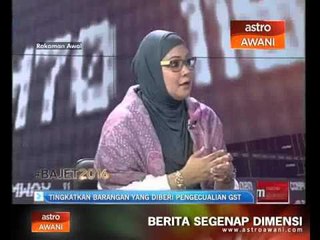 Bajet 2016: Tingkatkan barangan yang diberi pengecualian GST