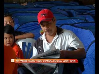 Air pasang paling tinggi dijangka berlaku lewat Isnin