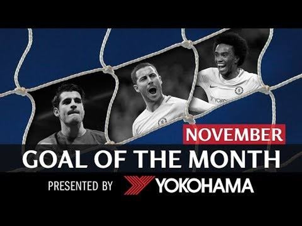 GOAL_OF_THE_MONTH___November___HAZARD,_MORATA,_WILLIAN!