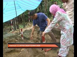 Penemuan 50 artifak dedah sejarah Jasin
