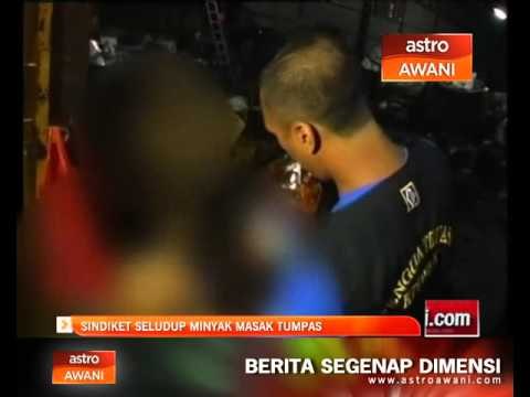 Sindiket seludup minyak masak tumpas