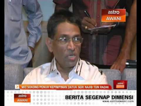 MIC sokong penuh kepimpinan Datuk Seri Najib Tun Razak