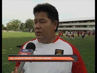 Dollah Salleh bakar semangat pasukan Sarawak