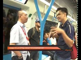 Minda kelas ketiga ancam kecanggihan MRT