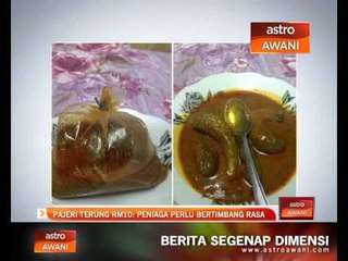 Pajeri terung RM10: Peniaga perlu bertimbang rasa