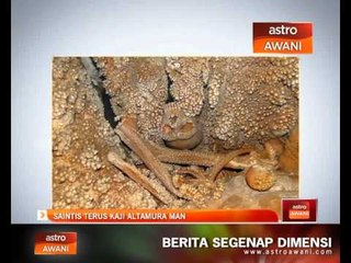 Saintis terus kaji Altamura Man