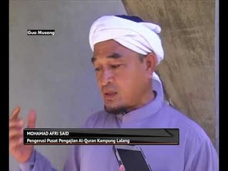 Pusat Pengajian Al-Quran perlu bantuan untuk disiapkan
