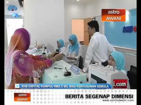 RHB Capital kumpul RM2.5 bilion bagi penyusunan semula