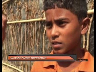 Masa depan pelarian Rohingya kelam