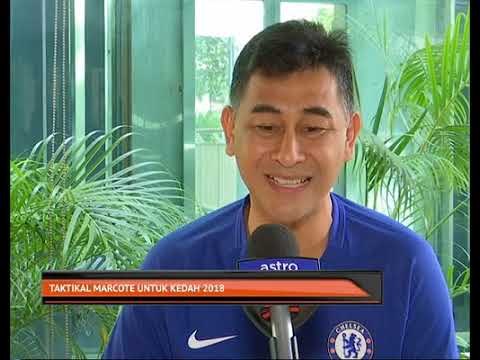 Taktikal Marcote untuk Kedah 2018