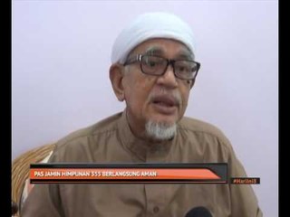 PAS jamin Himpunan 355 berlangsung aman