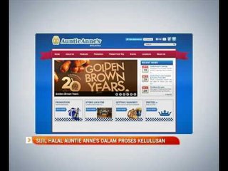 Sijil halal Auntie Anne's dalam proses kelulusan