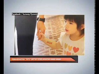 Perkhidmatan 'tatu' untuk keselamatan kanak-kanak