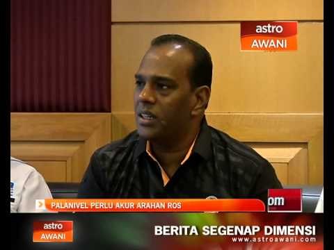 Palanivel perlu akur arahan Ros