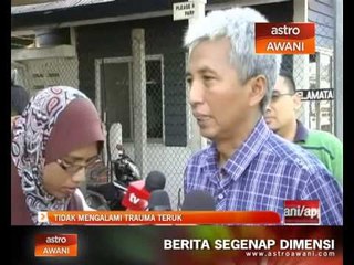 Anak kapal tidak mengalami trauma teruk