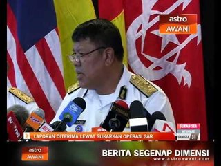 Kapal hilang: Laporan diterima lewat sukarkan operasi SAR