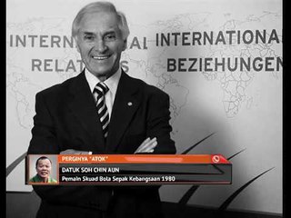 Perginya 'Atok': Reaksi Datuk Soh Chin Aun