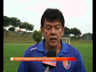 Patrick Ronaldinho sertai Selangor