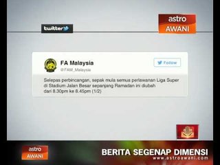 FAM jelas isu sepak mula selepas berbuka di Singapura