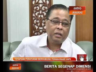 Tetapkan peraturan vape - Ismail Sabri